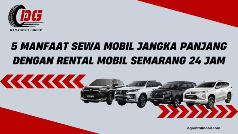 rental mobil semarang 24 jam