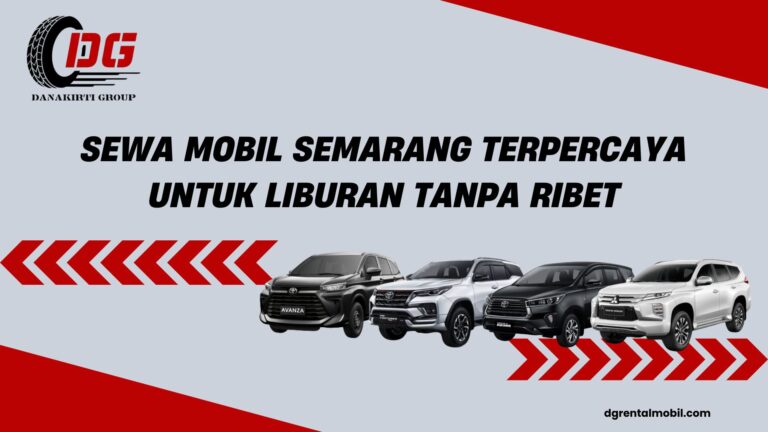 sewa mobil semarang terpercaya